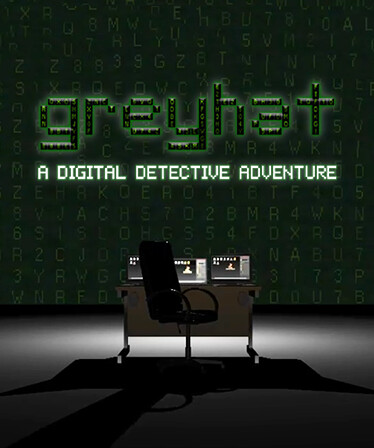 Greyhat - A Digital Detective Adventure