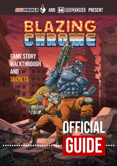 скриншот Blazing Chrome - Official Game Guide 0