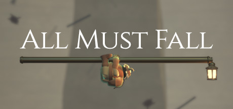 Image for All Must Fall
