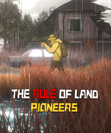 The Rule of Land: Pioneers