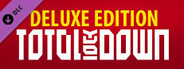 Total Lockdown: Deluxe Edition upgrade