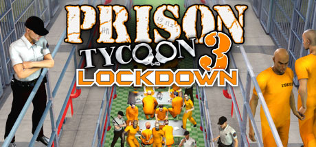 Prison Tycoon 3™: Lockdown header image