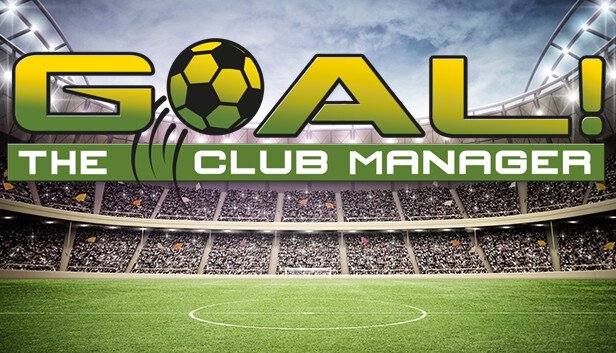 GOAL! The Club Manager, PC Steam Game