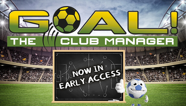 GOAL! The Club Manager on Steam