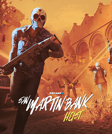 PAYDAY 2: San Martín Bank Heist