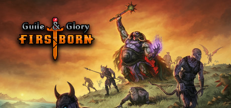 Guile & Glory: Firstborn Cover Image