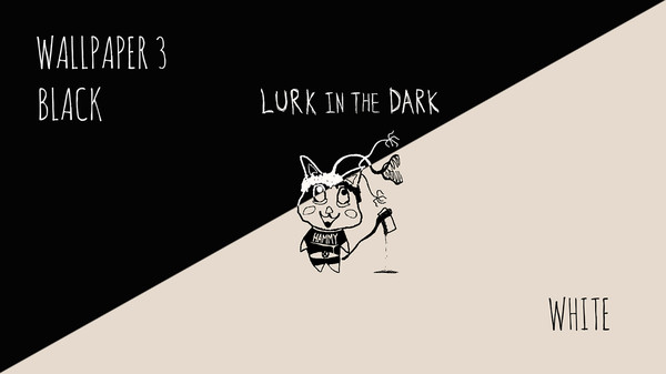Lurk in the Dark : SHOT THE WORLD