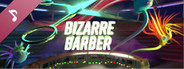 Bizarre Barber Soundtrack