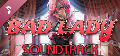 Bad Lady Soundtrack banner image