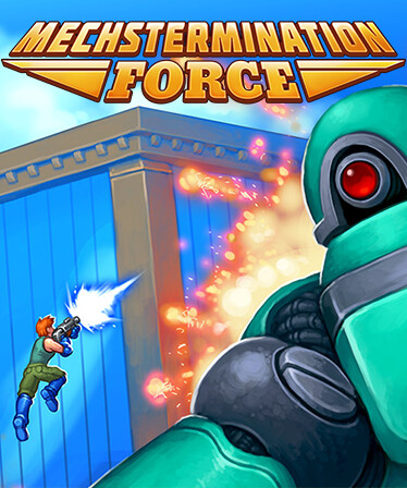 Mechstermination Force