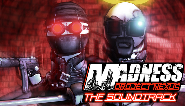 madness project nexus 2 soundtrack