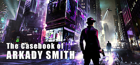The Casebook of Arkady Smith Cover Image