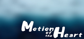 Motion Of The Heart