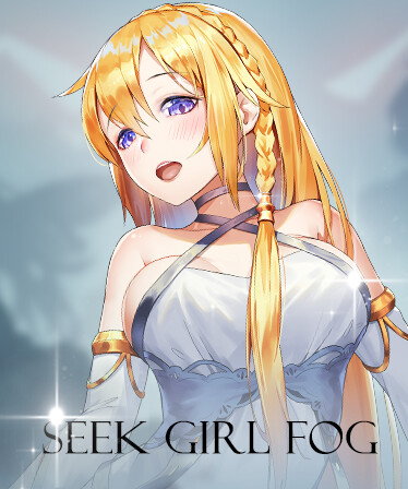 Seek Girl:Fog Ⅰ