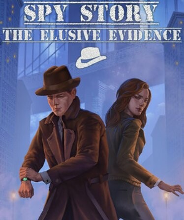 Spy Story. The Elusive Evidence