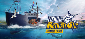 Fishing: North Atlantic - Enhanced Edition