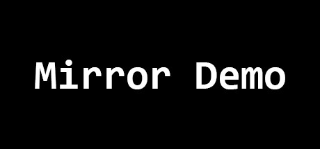Mirror Demo