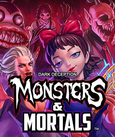 Dark Deception: Monsters & Mortals