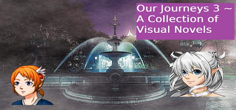 Our Journeys 3 ~ A Collection of Visual Novels Cover Image