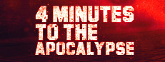 4 Minutes to the Apocalypse