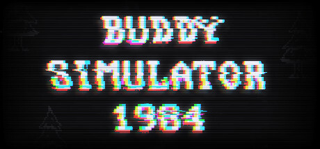 Buddy Simulator 1984 Cover Image