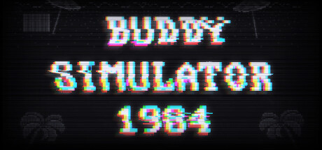 Steam header art for Buddy Simulator 1984