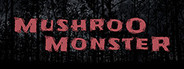 MushrooMonster