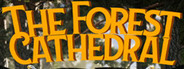 The Forest Cathedral