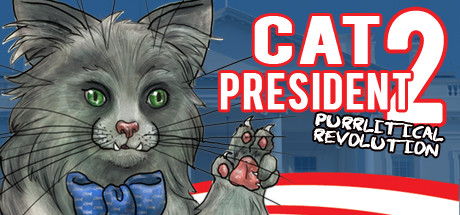 Cat President 2: Purrlitical Revolution Cover Image