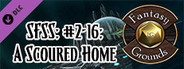 Fantasy Grounds - Starfinder RPG - Starfinder Society Scenario #2-16: A Scoured Home