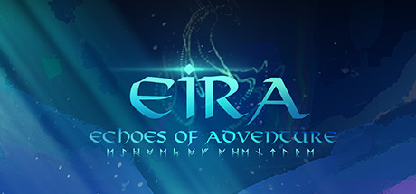 Image for Eira: Echoes of Adventure
