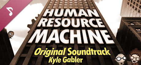 Human Resource Machine Soundtrack