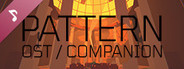 Pattern OST / Companion