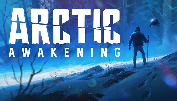 Capsule image of "Arctic Awakening" which used RoboStreamer for Steam Broadcasting