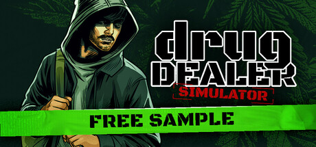 Drug Dealer Simulator: Free Sample
