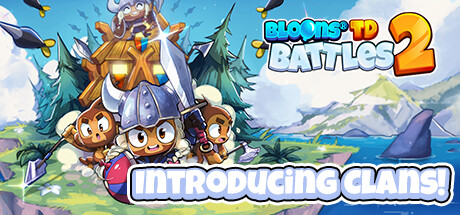 Bloons TD Battles 2 on Steam