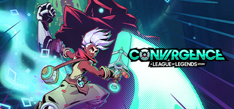 CONVERGENCE: A League of Legends Story™ Cover Image