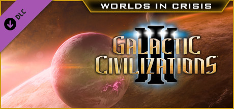 Galactic Civilizations III - Worlds in Crisis DLC (15.12 GB)