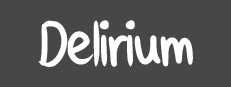 Delirium
