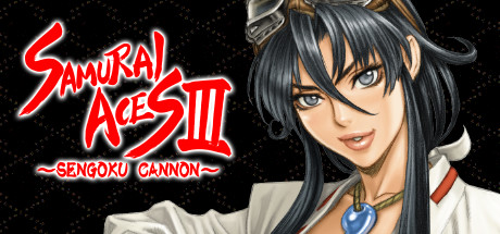 Samurai Aces III: Sengoku Cannon banner image