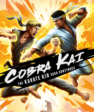 Cobra Kai: The Karate Kid Saga Continues