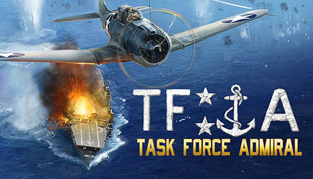 Capsule image of "Task Force Admiral" which used RoboStreamer for Steam Broadcasting