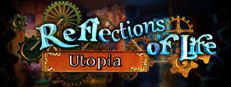 Reflections of Life: Utopia Collector's Edition