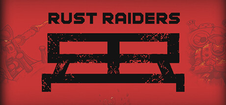 Rust Raiders Cover Image
