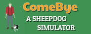 Come Bye: A Sheepdog Simulator