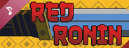 Red Ronin Soundtrack