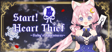 Start! Heart Thief | 出发吧!偷心盗贼 | 出撃! ルビー | 出擊!偷心盜賊