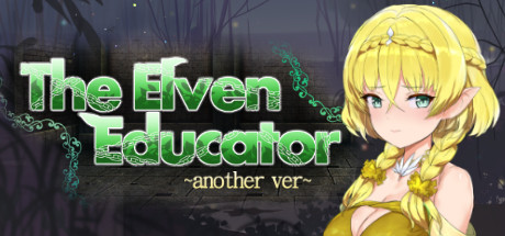 The Elven Educator ~another ver~ title image