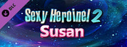 Sexy Heroine 2 SUSAN