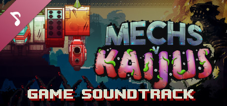 Mechs V Kaijus Soundtrack